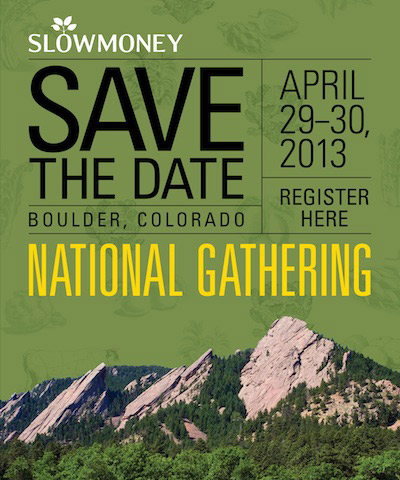 Slow Money Conference Offers Early Registration Discount